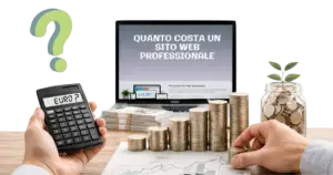 quanto costa un sito web professionale e da cosa dipende